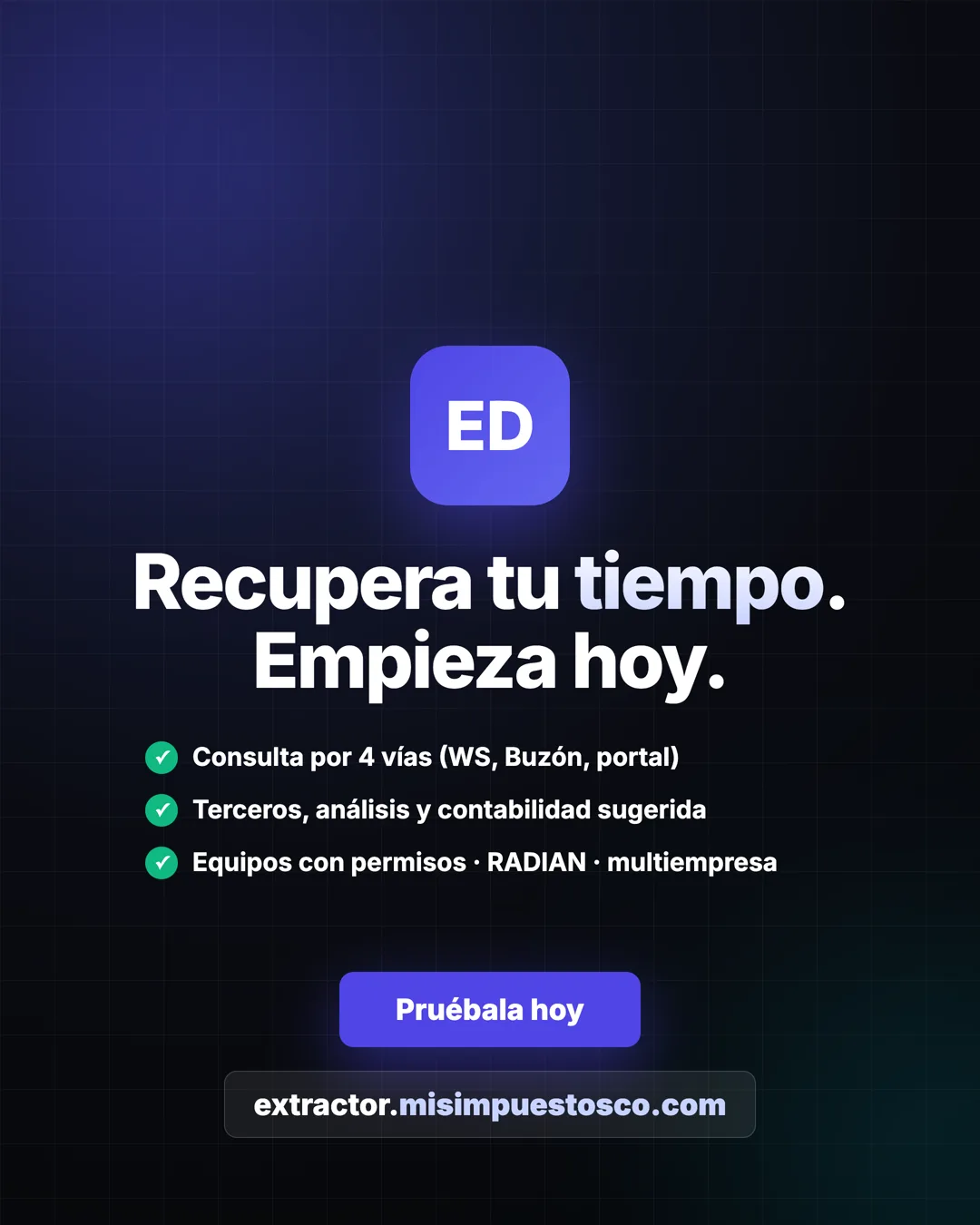 Extractor Doc-e — slide 6: descarga masiva DIAN, análisis, RADIAN y contabilización